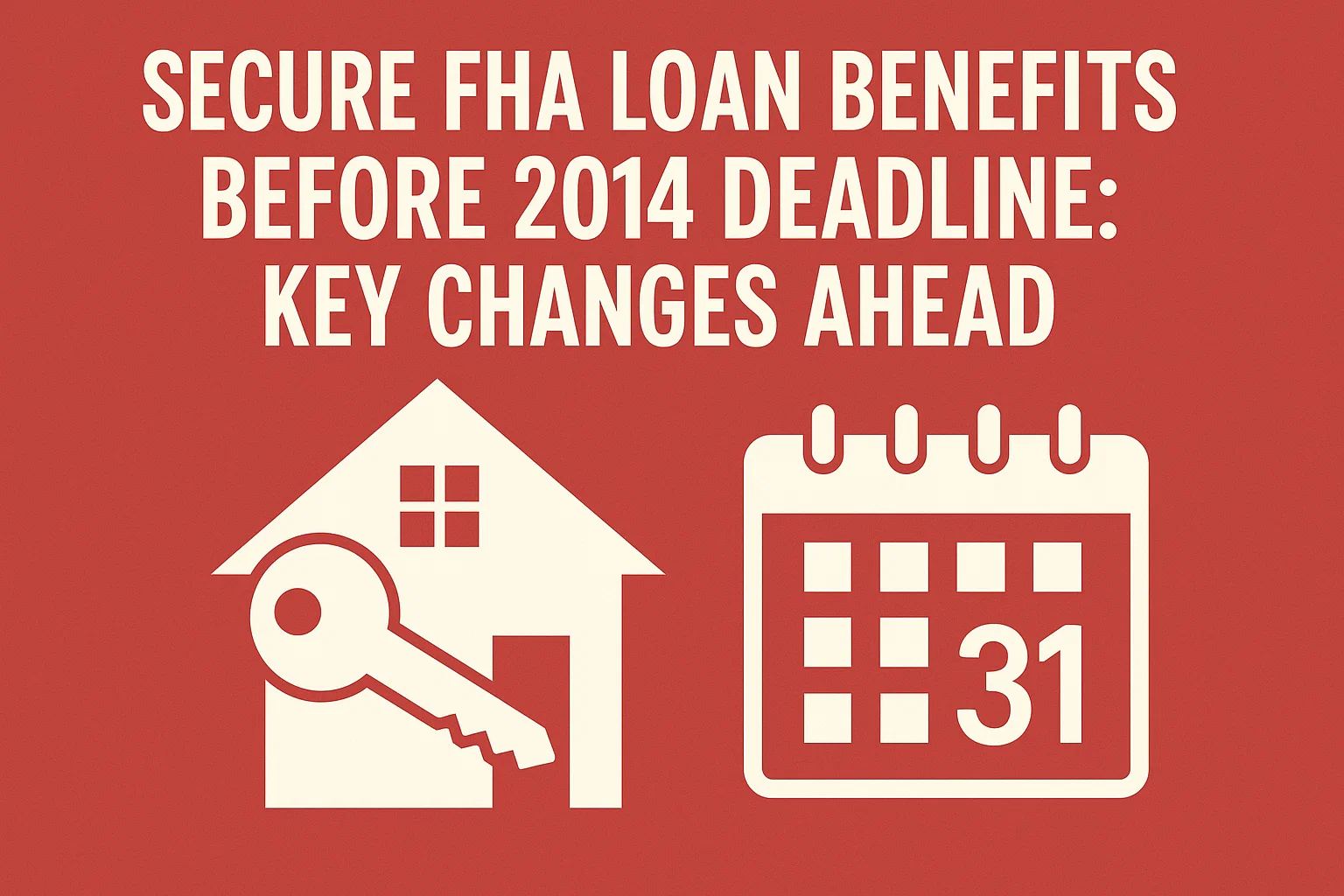 FHA Loan Deadline infographic